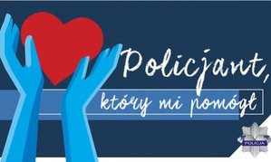 KONKURS „POLICJANT, KTÓRY MI POMÓGŁ”