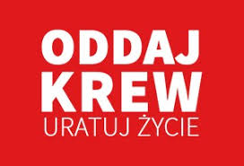 PRZYJDŹ I ODDAJ KREW – TY TEŻ MOŻESZ POMÓC