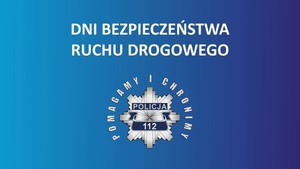 ROADPOL SAFETY DAYS – ŻYJ I RATUJ ŻYCIE