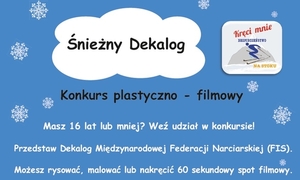 Zapraszamy do wzięcia udziału w konkursie "Śnieżny Dekalog"