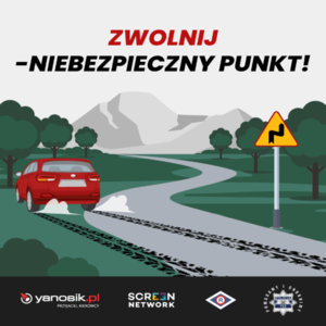 Zwolnij - Niebezpieczny punkt !